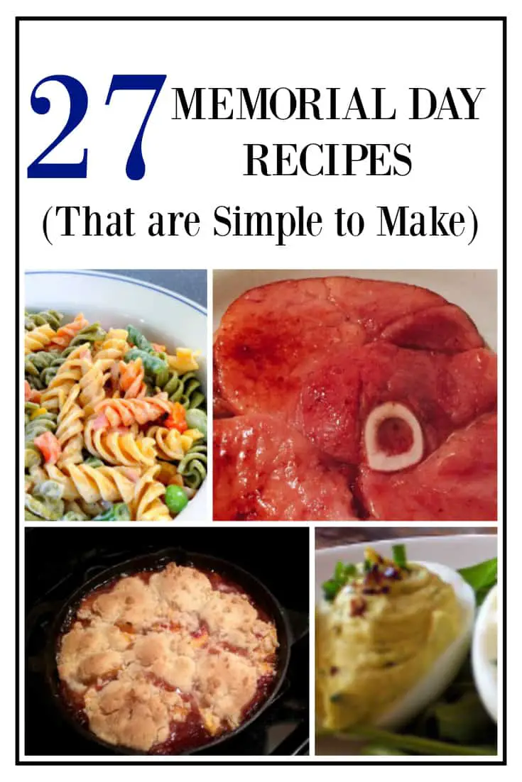 27 Easy Memorial Day Recipes That are Simple to Make