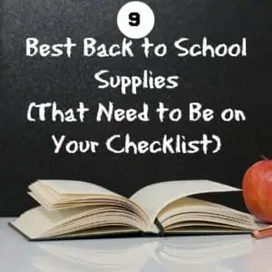 9 Best Back to School Supplies That Need to Be on Your Checklist