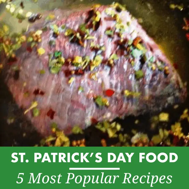 5 Most Popular Ideas for St. Patrick's Day Food