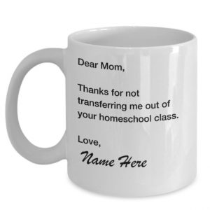 Thanks for not transferring me homeschool 2020 mother's day mug