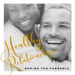 How To Keep Your Couple Relationship Healthy During the Pandemic