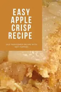Old Fashioned Easy Apple Crisp Recipe With Oat Topping