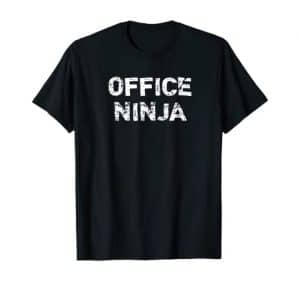 Administrative Assistant Gifts - Office Ninja Tshirt