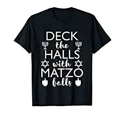 Hanukkah Shirt - Deck The Halls With Matzo Balls