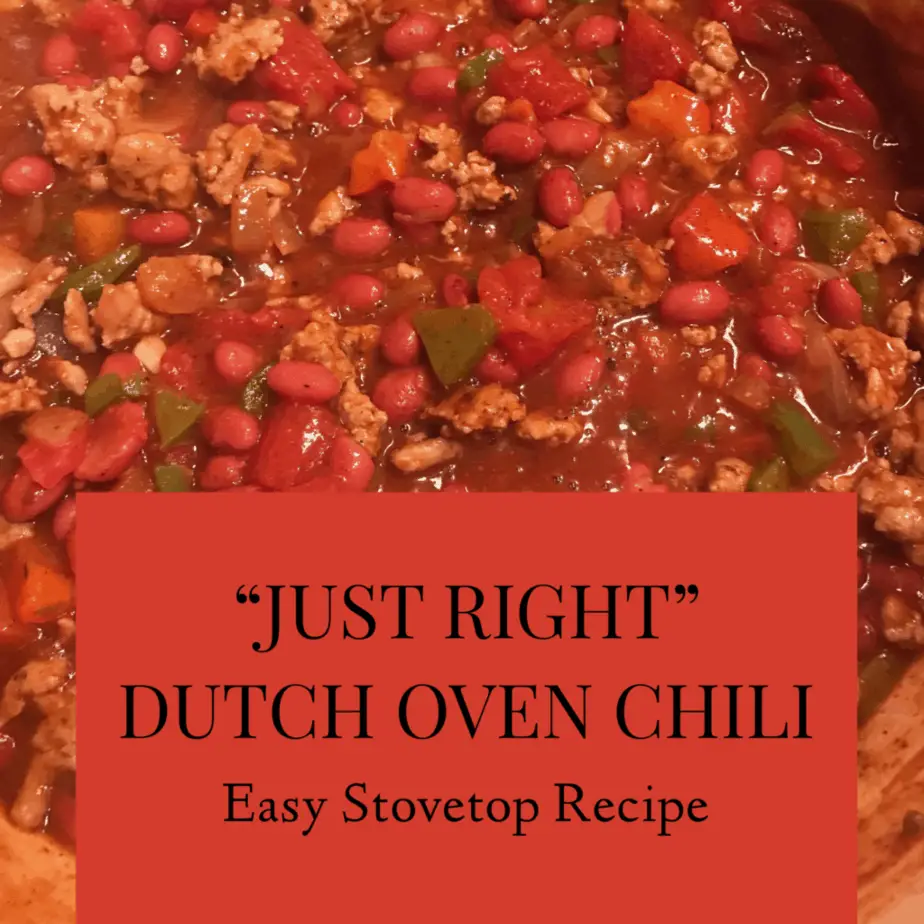 "Just Right" Dutch Oven Chili Recipe That Is Easy To Make