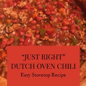 "Just Right" Dutch Oven Chili Recipe That Is Easy To Make
