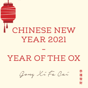 Celebrate Chinese New Year 2021 - Year of the Ox
