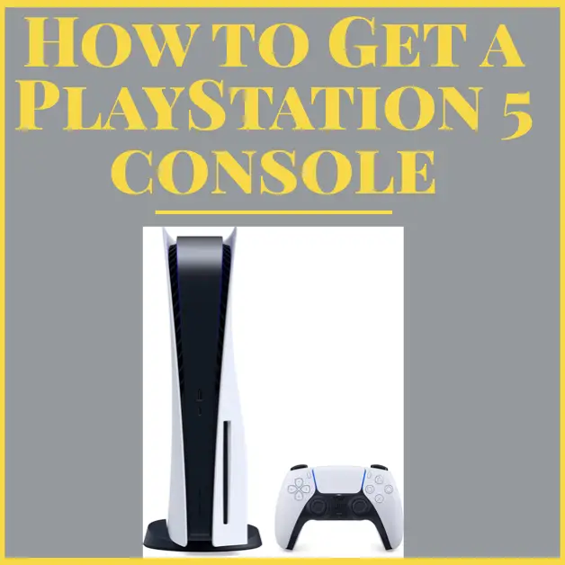 How to Get a PS5 Quickly 