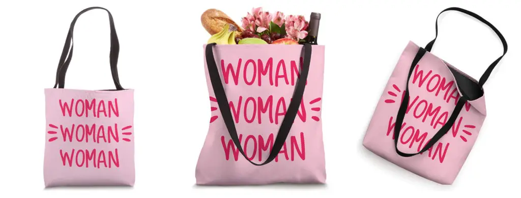 Woman Woman Woman - Women's History Month Tote Bag (Giveaway)