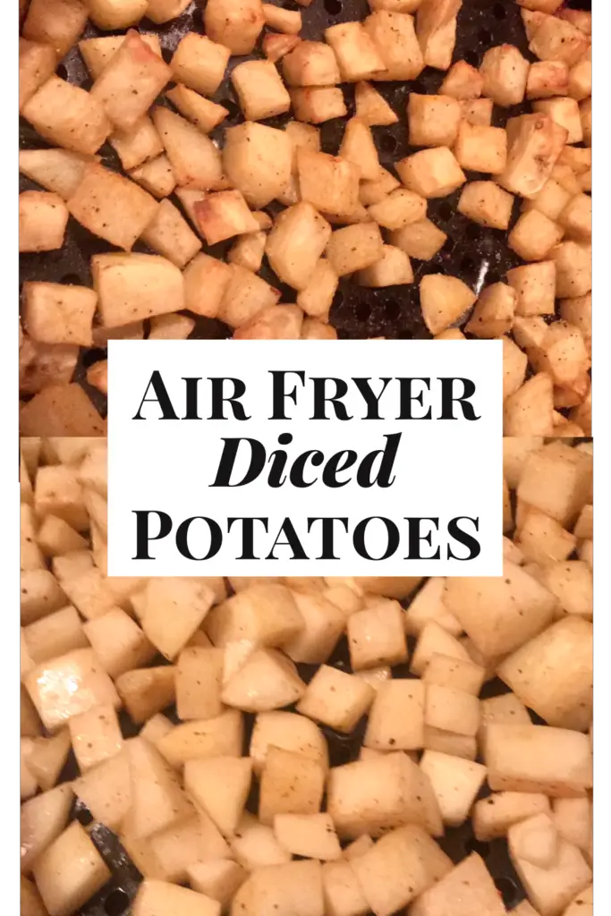 diced air fryer potatoes - mom in the city