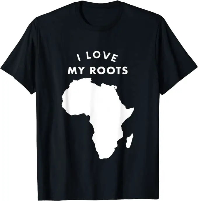I Love My Roots African Continent T-Shirt