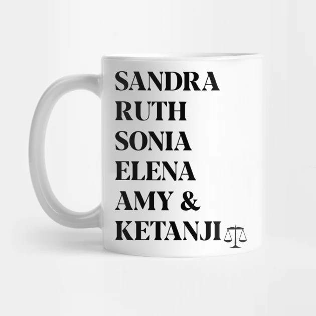 Names Of The Six Woman Supreme Court Justices With Scale Graphic Mug