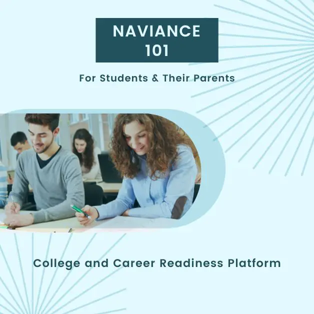 What Is Naviance and How Does It Help With College Planning?