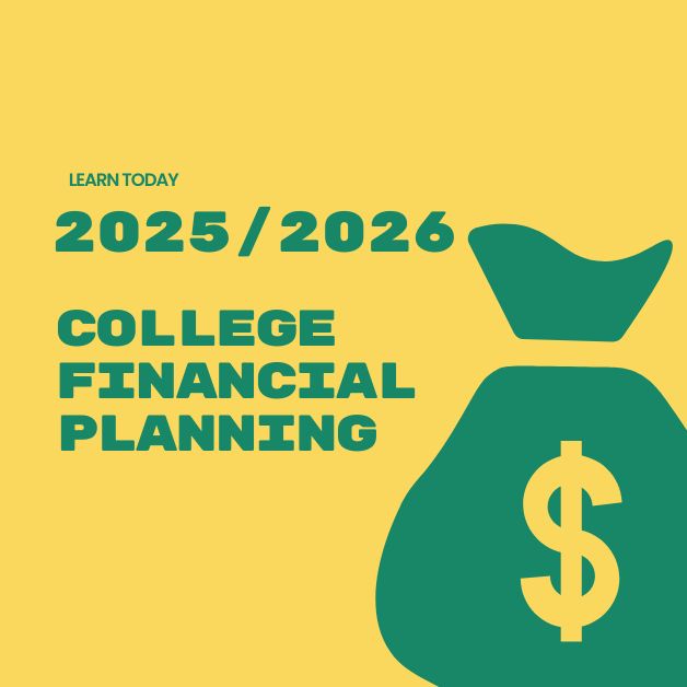 2025-2026 College Financial Planning