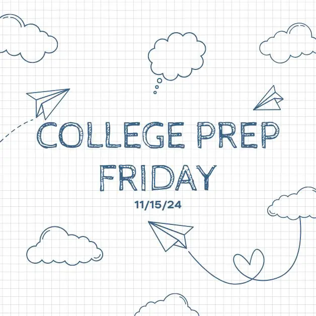 11-15 College Prep Friday